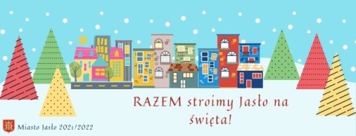 Artykuł: Razem stroimy Jasło na święta! - Zdjęcie 31521
